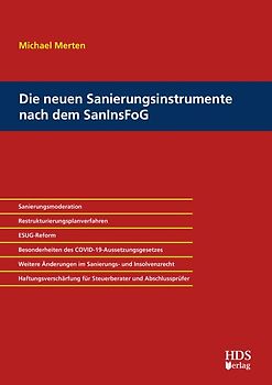 Die neuen Sanierungsinstrumente nach dem SanInsFoG