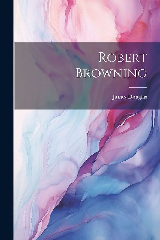 Robert Browning