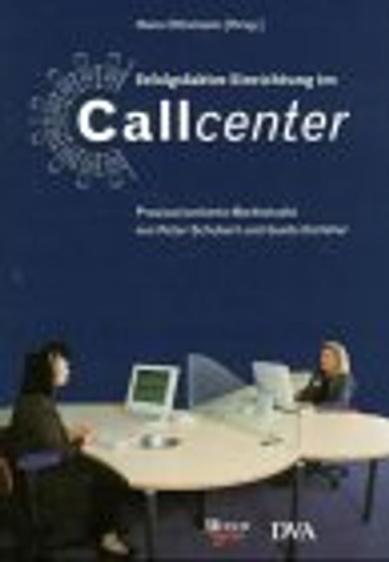 Erfolgsfaktor Einrichtung im Callcenter