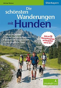 Die schönsten Wanderungen mit Hunden