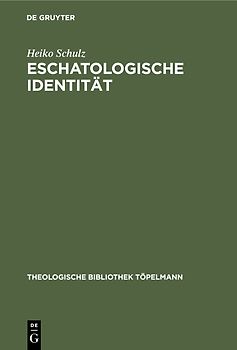 Eschatologische Identität
