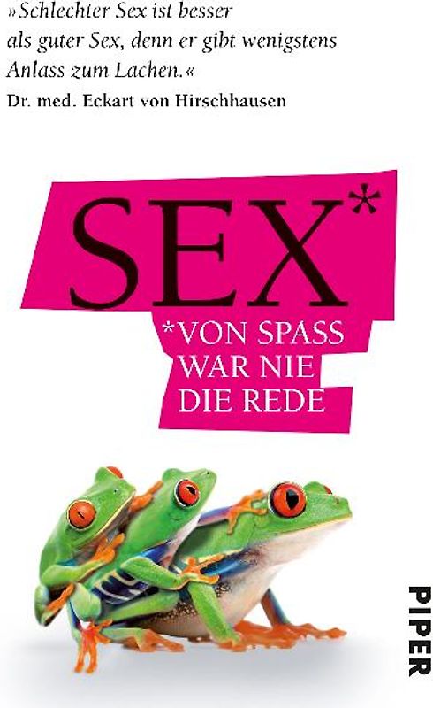 Sex - Von Spaß war nie die Rede