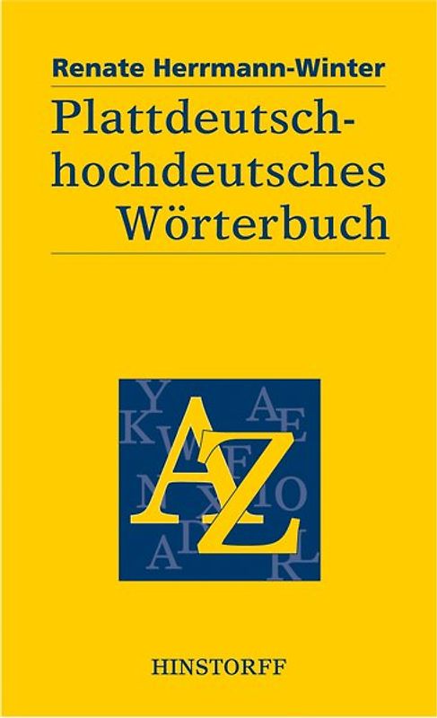 Plattdeutsch-hochdeutsches Wörterbuch