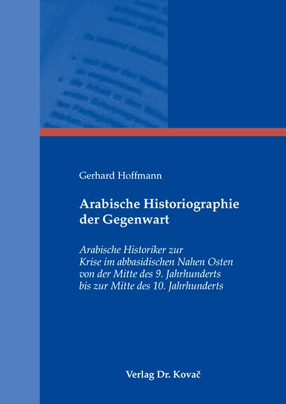 Arabische Historiographie der Gegenwart