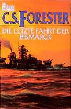 Die letzte Fahrt der "Bismarck"
