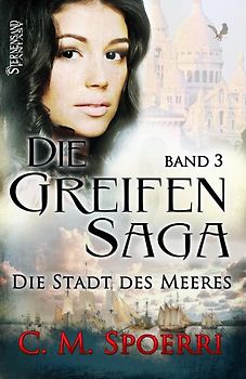 Die Greifen-Saga (Band 3)