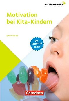 Die kleinen Hefte / Motivation bei Kita-Kindern