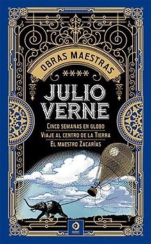 JULIO VERNE VOL.IV. 5 SEMANAS EN GLOBO / VIAJE AL CENTRO DE LA TIERRA /