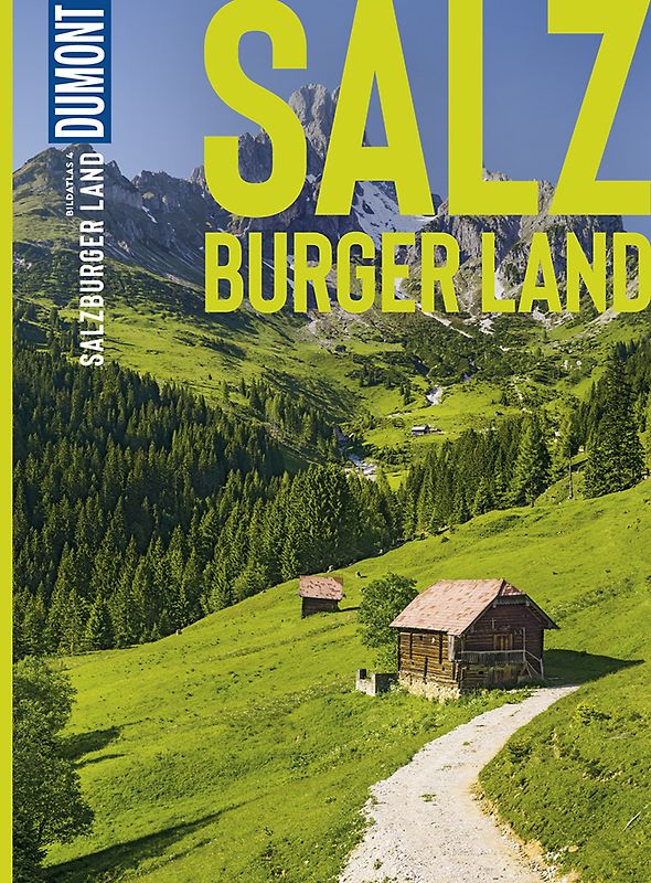 DUMONT Bildatlas Salzburger Land