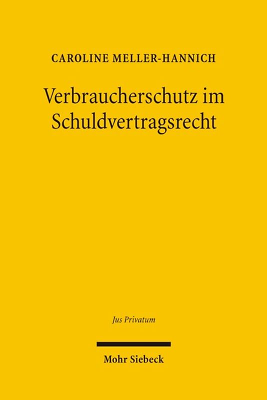 Verbraucherschutz im Schuldvertragsrecht