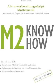 Abiturvorbereitungsskript Mathematik