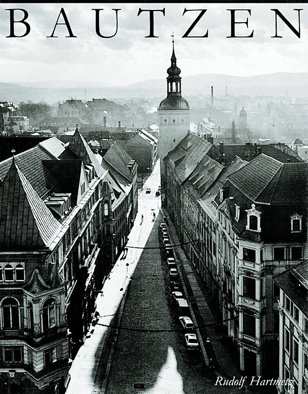 Bautzen - Bilder einer Stadtlandschaft