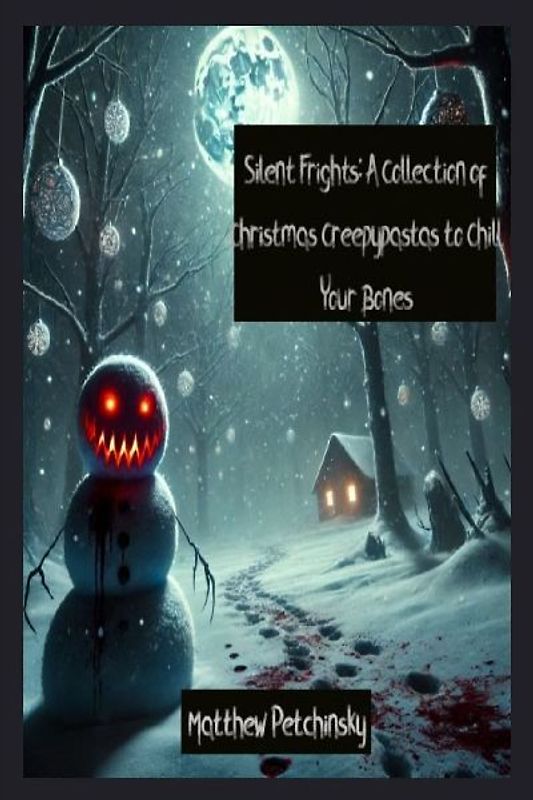 Silent Frights