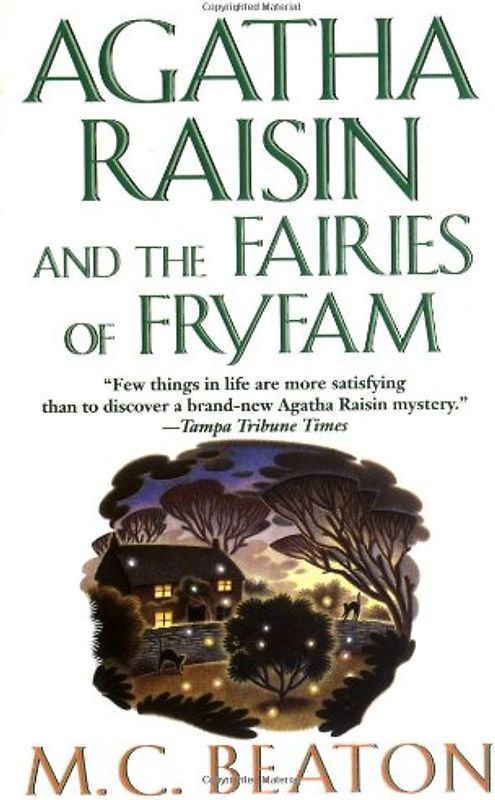 Agatha Raisin and the Fairies of Fryfam - M. C. Beaton [Paperback]
