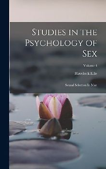 Studies in the Psychology of Sex