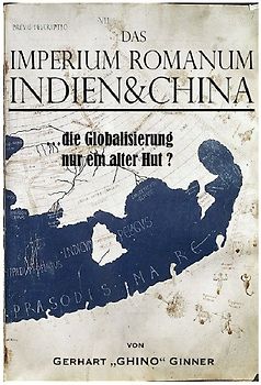 Das Imperium Romanum, Indien &amp; China