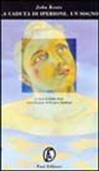 La caduta di Iperione. Un sogno. Testo inglese a fronte