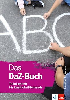 Das DaZ-Buch. Trainingsheft für Zweitschriftlernende