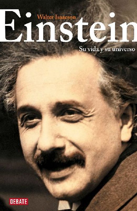 Einstein: Su Vida Y Su Universo / Einstein: His Life and Universe