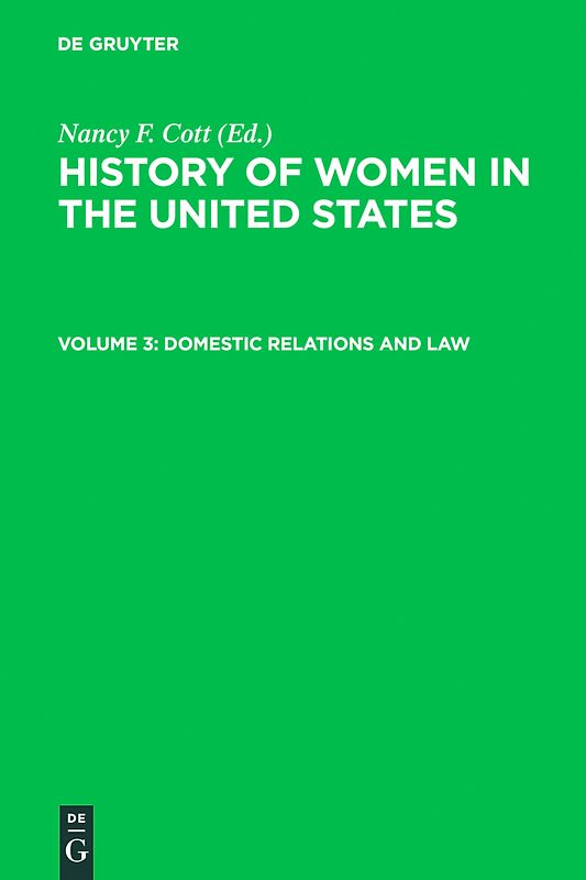 History of Women in the United States / Domestic Relations and Law