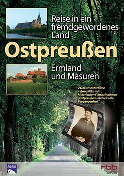 Ostpreußen - Reise in ein fremdgewordenes Land: Ermland und Masuren DVD