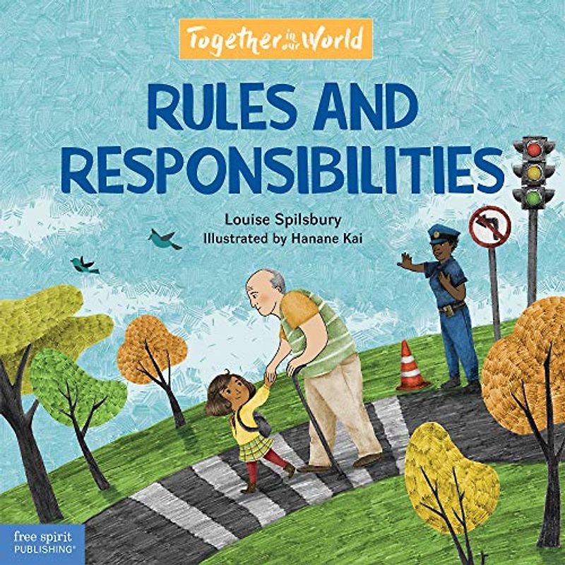 Rules and Responsibilities (Together in Our World)