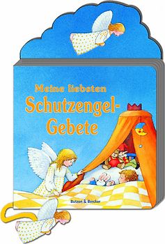 Meine liebsten Schutzengel-Gebete