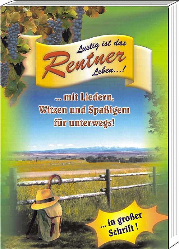 Lustig ist das Rentner Leben