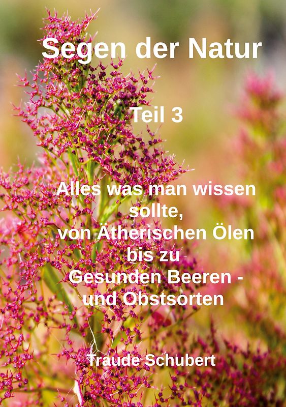 Segen der Natur - Teil 3