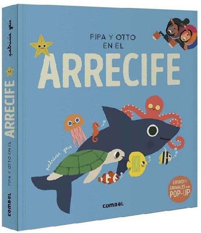 Pipa Y Otto En El Arrecife