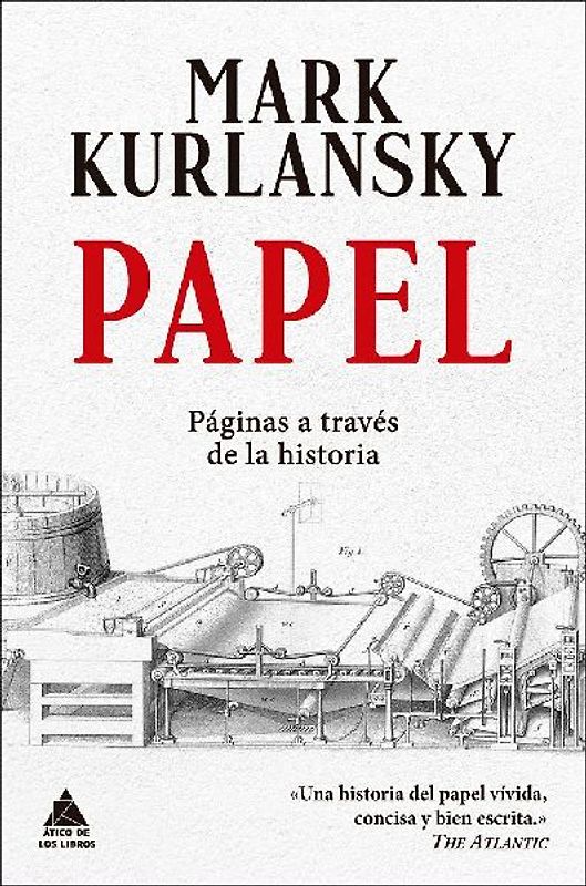 Papel : páginas a través de la historia