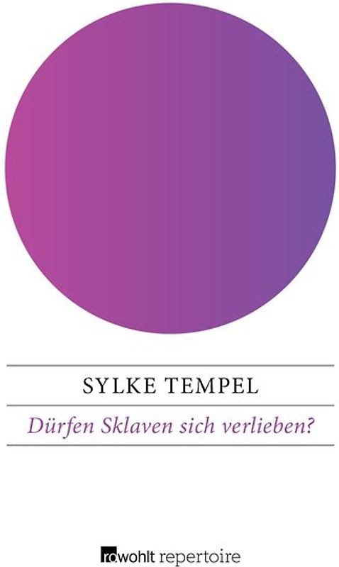 Dürfen Sklaven sich verlieben?