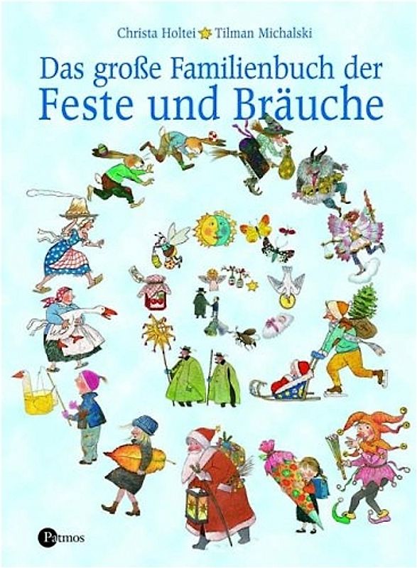 Das grosse Familienbuch der Feste und Bräuche
