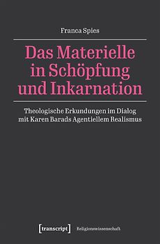 Das Materielle in Schöpfung und Inkarnation