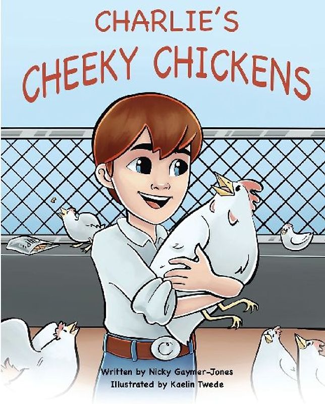Charlie's Cheeky Chickens