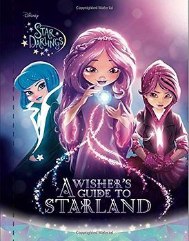 Star Darlings A Wisher's Guide to Starland