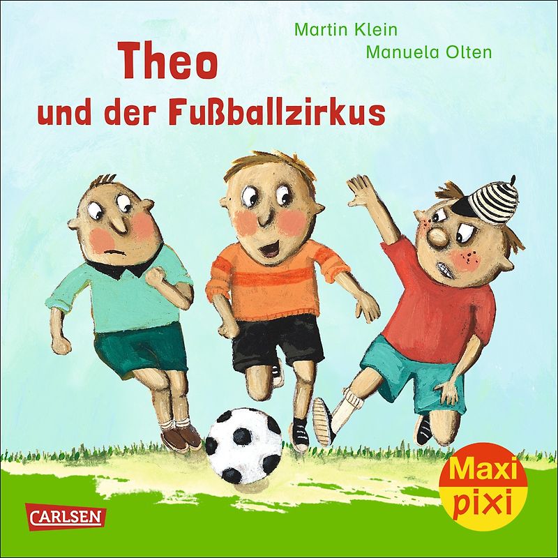 Maxi Pixi 151: VE 5 Theo und der Fußballzirkus (5 Exemplare)