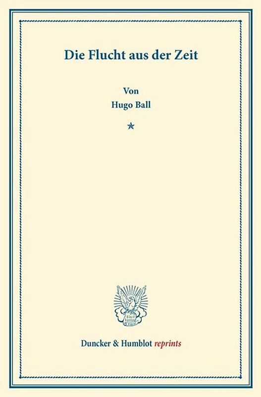 Die Flucht aus der Zeit.