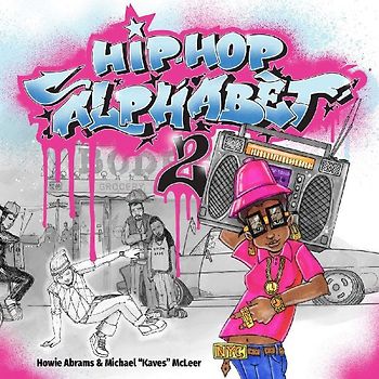 Hip-Hop Alphabet 2