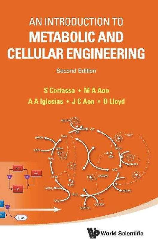 Introduction to Metabolic and Cellular Engineering, an (Second Edition)