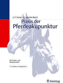 Praxis der Pferdeakupunktur