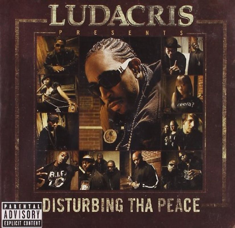 Ludacris - Ludacris Presents... Disturbing Tha Peace