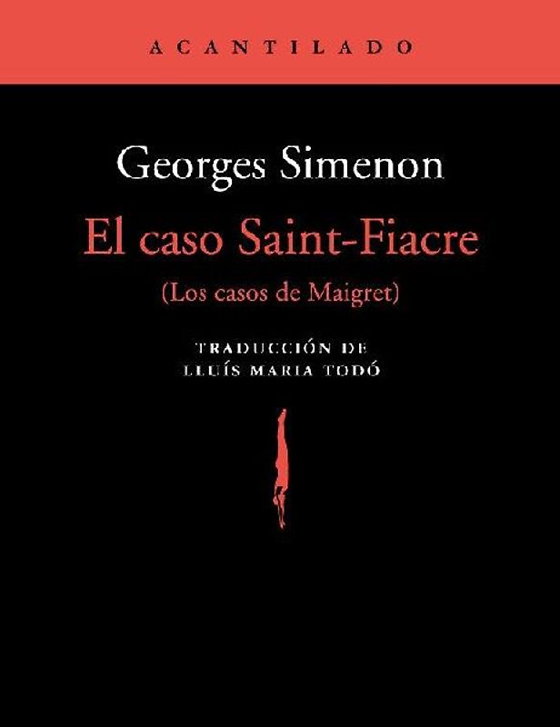 El caso Saint-Fiacre : los casos de Maigret