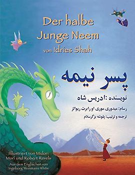 Der halbe Junge Neem: Zweisprachige Ausgabe Deutsch-Dari (Lehrgeschichten)