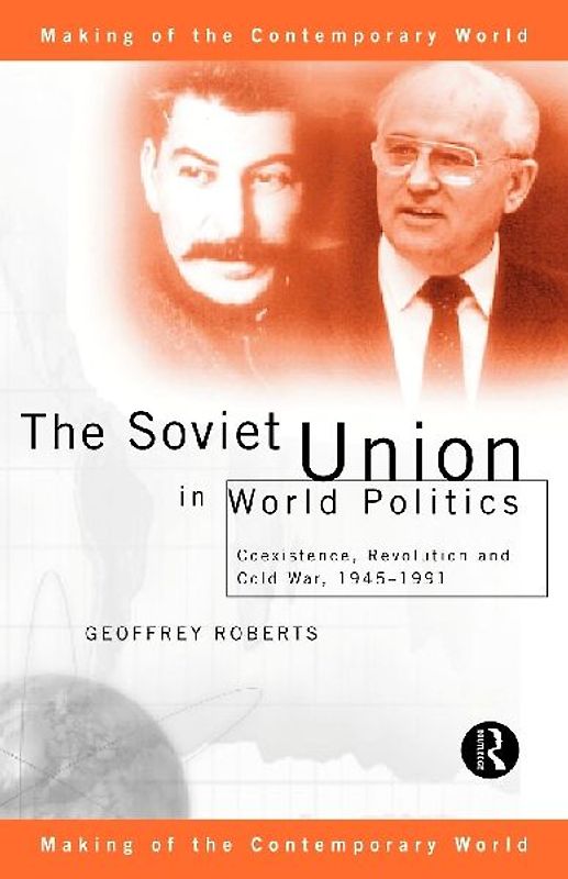 The Soviet Union in World Politics