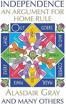 Independence: An Argument for Home Rule