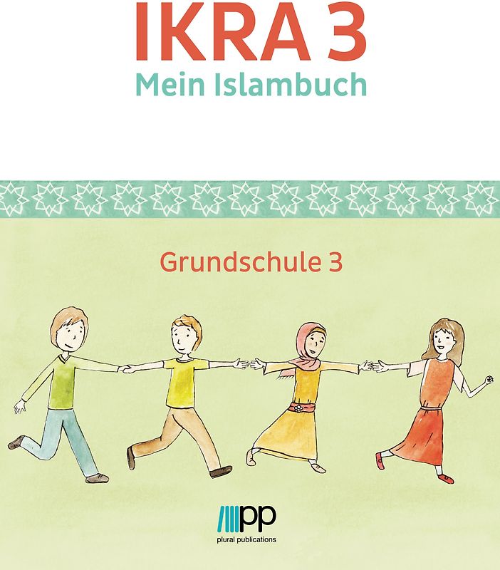 IKRA 3. Mein Islambuch