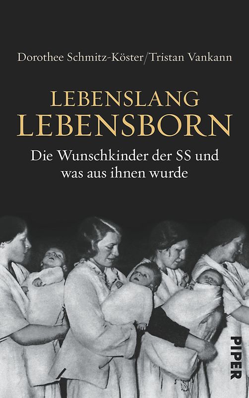 Lebenslang Lebensborn