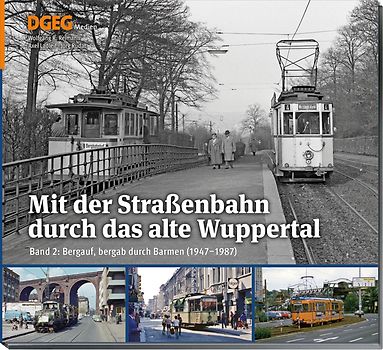 Mit der Straßenbahn durch das alte Wuppertal