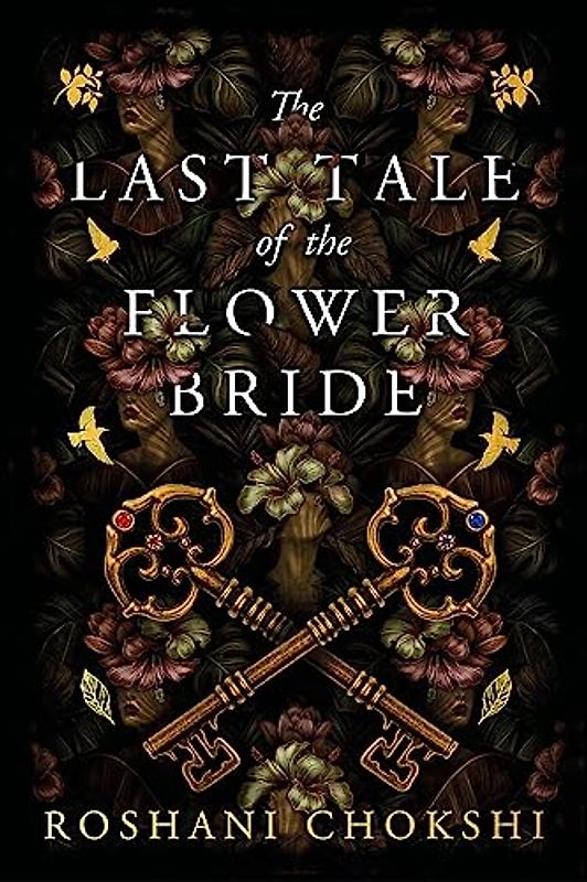 The Last Tale of the Flower Bride: The #1 Sunday Times Bestseller